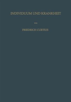 Individuum und Krankheit (eBook, PDF) - Curtius, Friedrich