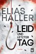 Leid und letzter Tag - Bild 1