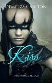 Kiss: Frog Prince Retold (Romance a Medieval Fairytale series, #14) (eBook, ePUB)