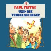 Paul Pepper und die Teufelsflieger (MP3-Download)