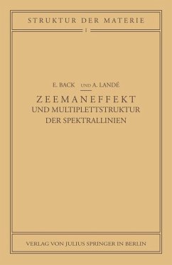 Zeemaneffekt und Multiplettstruktur der Spektrallinien (eBook, PDF) - Back, E.; Landé, A.