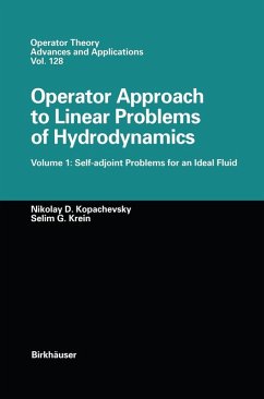 Operator Approach to Linear Problems of Hydrodynamics (eBook, PDF) - Kopachevskii, Nikolay D.; Krein, Selim G.