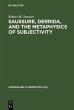 Saussure, Derrida, and the Metaphysics... - Bild 1