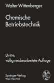 Chemische Betriebstechnik (eBook, PDF)