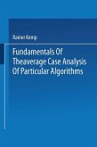 Fundamentals of the Average Case Analysis of Particular Algorithms (eBook, PDF)