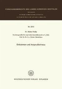 Einkommen und Anspruchsniveau (eBook, PDF) - Fricke, Dieter