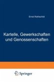 Kartelle, Gewerkschaften und Genossenschaften (eBook, PDF)