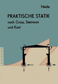 Praktische Statik nach Cross, Steinman und Kani (eBook, PDF) - Heide, Herbert