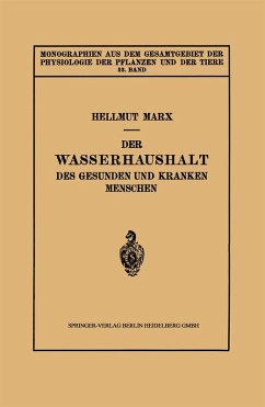 Der Wasserhaushalt des Gesunden und Kranken Menschen (eBook, PDF) - Marx, Hellmut