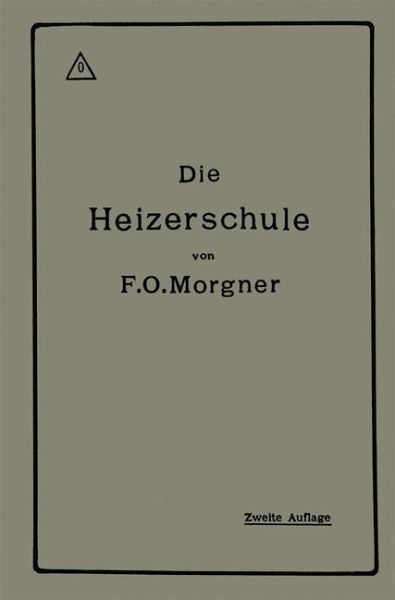 Die Heizerschule (eBook, PDF)