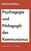 Psychagogie und Pädagogik des Kommunismus (eBook, PDF)
