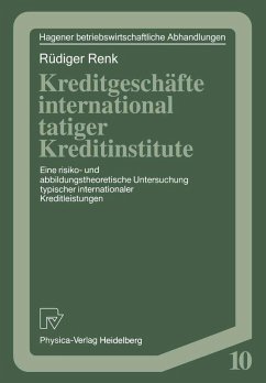 Kreditgeschäfte international tätiger Kreditinstitute (eBook, PDF) - Renk, Rüdiger