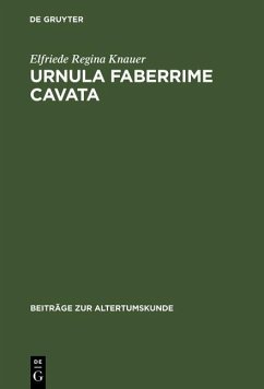 Urnula Faberrime Cavata (eBook, PDF) - Knauer, Elfriede Regina
