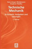 Technische Mechanik in Formeln, Aufgaben und Lösungen (eBook, PDF)