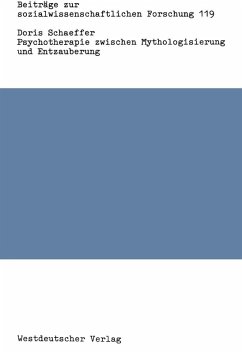 Cover Psychotherapie zwischen Mythologisierung und Entzauberung (eBook, PDF)