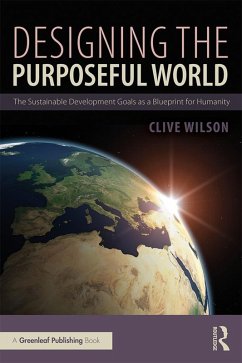 Designing the Purposeful World (eBook, PDF) - Wilson, Clive
