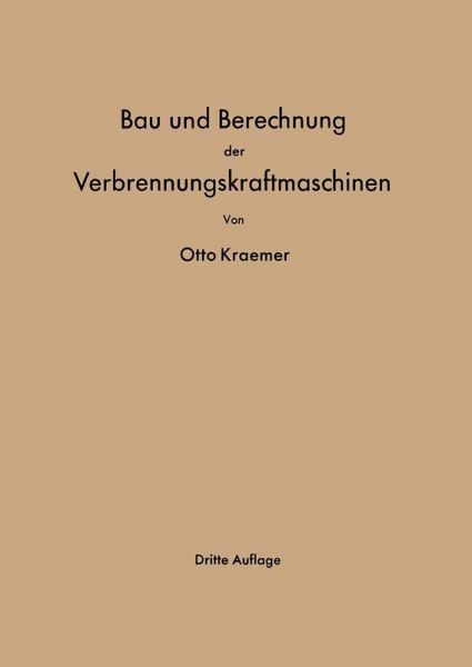Bau und Berechnung der Verbrennungskraftmaschinen (eBook, PDF) Bau und Berechnung der Verbrennungskraftmaschinen (eBook, PDF)