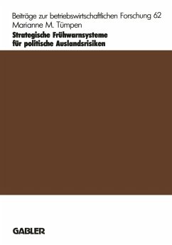 Strategische Frühwarnsysteme für politische Auslandsrisiken (eBook, PDF) - Tümpen, Marianne M.
