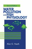 Water Pollution and Fish Physiology (eBook, PDF)