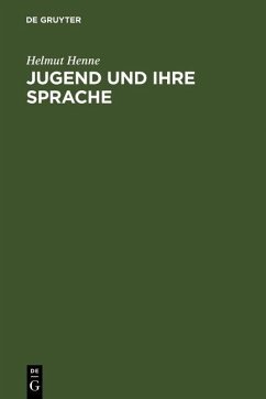 Jugend und ihre Sprache (eBook, PDF) - Henne, Helmut