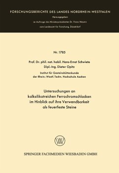 Untersuchungen an kalksilikatreichen Ferrochromschlacken (eBook, PDF) - Schwiete, Hans-Ernst