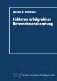 Faktoren erfolgreicher Unternehmensberatung (eBook, PDF)