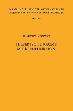 Hilbertsche Räume mit Kernfunktion (eBook, PDF) - Meschkowski, Herbert