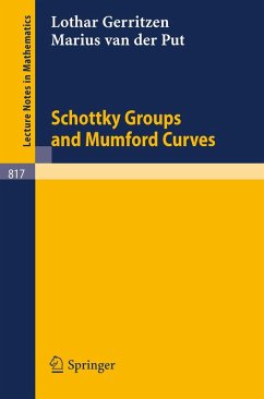 Schottky Groups and Mumford Curves (eBook, PDF) - Gerritzen, L.; Put, M. Van Der