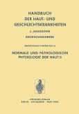 Normale und Pathologische Physiologie der Haut II (eBook, PDF)
