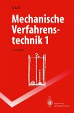 Mechanische Verfahrenstechnik 1 (eBook, PDF) Mechanische Verfahrenstechnik 1 (eBook, PDF)