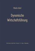 Dynamische Wirtschaftsführung (eBook, PDF)