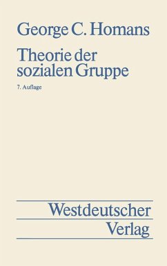 Theorie der sozialen Gruppe (eBook, PDF) - Homans, George Caspar