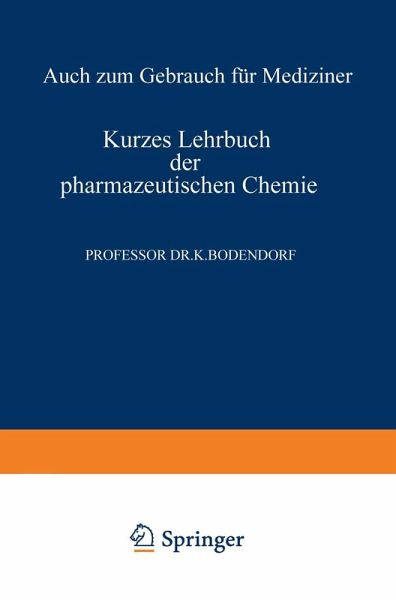 Kurzes Lehrbuch der Pharmazeutischen Chemie (eBook, PDF)