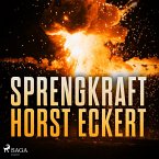 Sprengkraft (Ungekürzt) (MP3-Download)