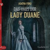 Gaslicht, 21: Das Haus der Lady Duane (Ungekürzt) (MP3-Download)