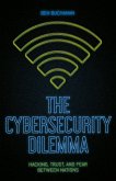 The Cybersecurity Dilemma (eBook, ePUB)