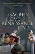 The Sacred Home in Renaissance Italy... - Bild 1