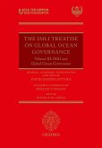 The IMLI Treatise On Global Ocean Governance (eBook, ePUB)