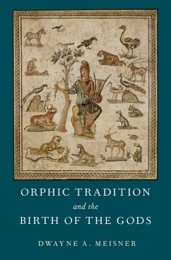Cover Orphic Tradition and the Birth of the Gods (eBook, ePUB)