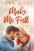 Make Me Fall (Books & Brews, #2) (eBook, ePUB) Make Me Fall (Books & Brews, #2) (eBook, ePUB)