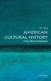 American Cultural History: A Very Short Introduction (eBook, ePUB)