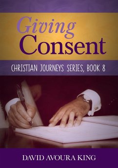 Cover Giving Consent (Christian Journeys, #8) (eBook, ePUB)