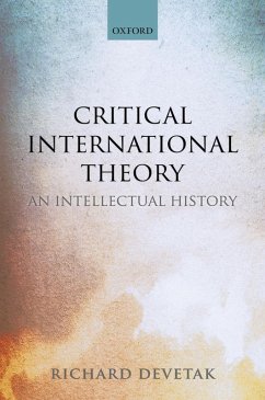 Critical International Theory (eBook, ePUB) - Devetak, Richard