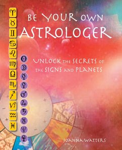 Cover Be Your Own Astrologer (eBook, ePUB)
