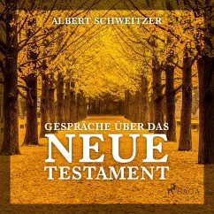 Gespräche über das Neue Testament (Ungekürzt) (MP3-Download) - Schweitzer, Albert