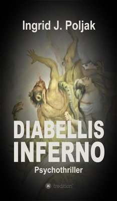 Diabellis Inferno (eBook, ePUB) - Poljak, Ingrid