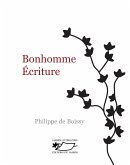 Bonhomme Ecriture (eBook, ePUB)