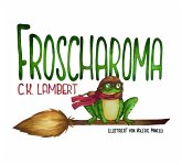 FROSCHAROMA (eBook, ePUB)