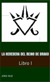 La heredera del reino de Drako (eBook, ePUB)