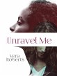 Unravel Me (eBook, ePUB) - Bild 1